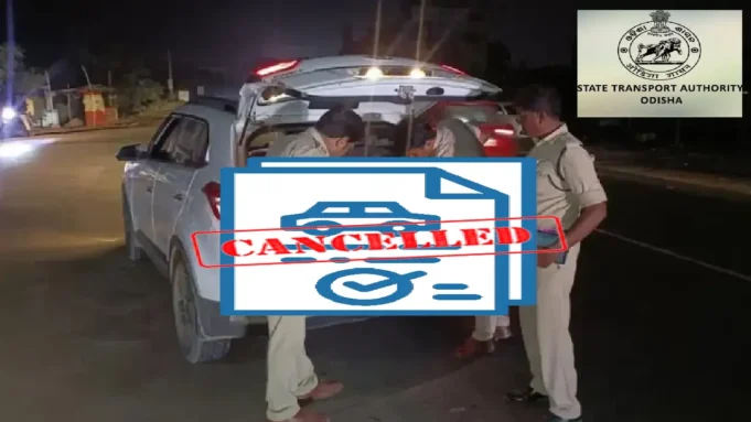 RC cancellation in Odisha RC cancellation in Odisha