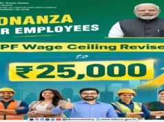 Cabinet approves enhancement of EPF wage ceiling to Rs. 25,000 per month EPF wage